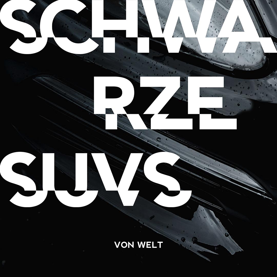 VON WELT - schwarze SUVs Single Cover